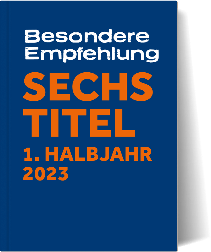 Buchtitel_Besondere Empfehlung_1Hj2023